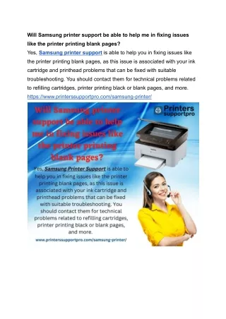Will Samsung printer support be able to help me in fixing issues like the printer printing blank pages