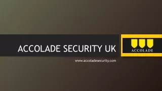 accolade security uk