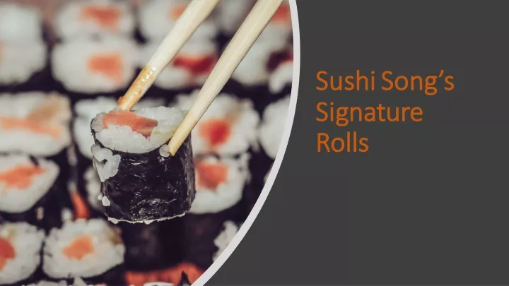 sushi sushi song s song s signature signature