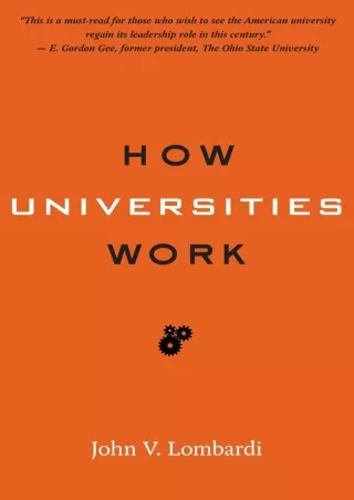 DOWNLOA T  How Universities Work Higher Ed Leadership Essentials
