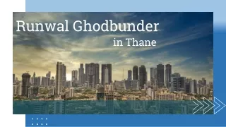 New Launch Runwal Ghodbunder in Thane Pdf