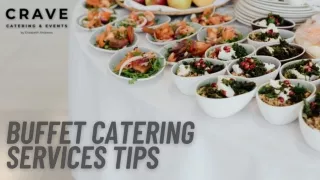 Buffet Catering Services Tips