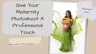 Give Your Maternity Photoshoot A Professional Touch
