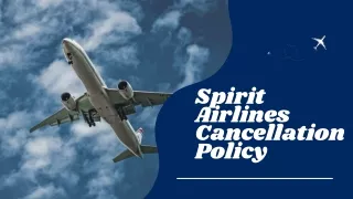 Spirit Airlines Cancellation Policy | Travomojo
