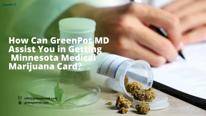 how can greenpot md assist you in getting