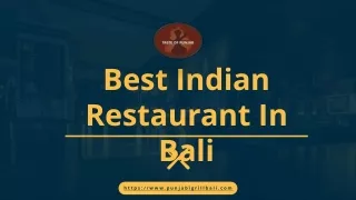 Best Indian Restaurant in Bali for Delicious Food
