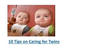 10 Tips on Caring for Twins