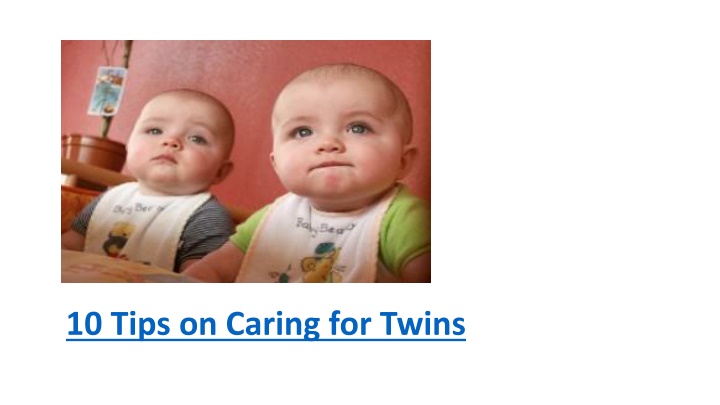 10 tips on caring for twins