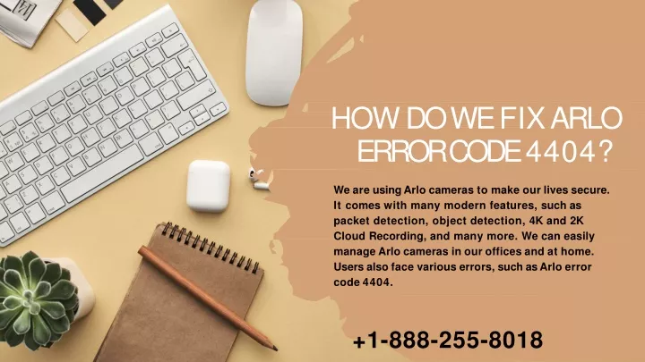 how do we fix arlo error code 4404