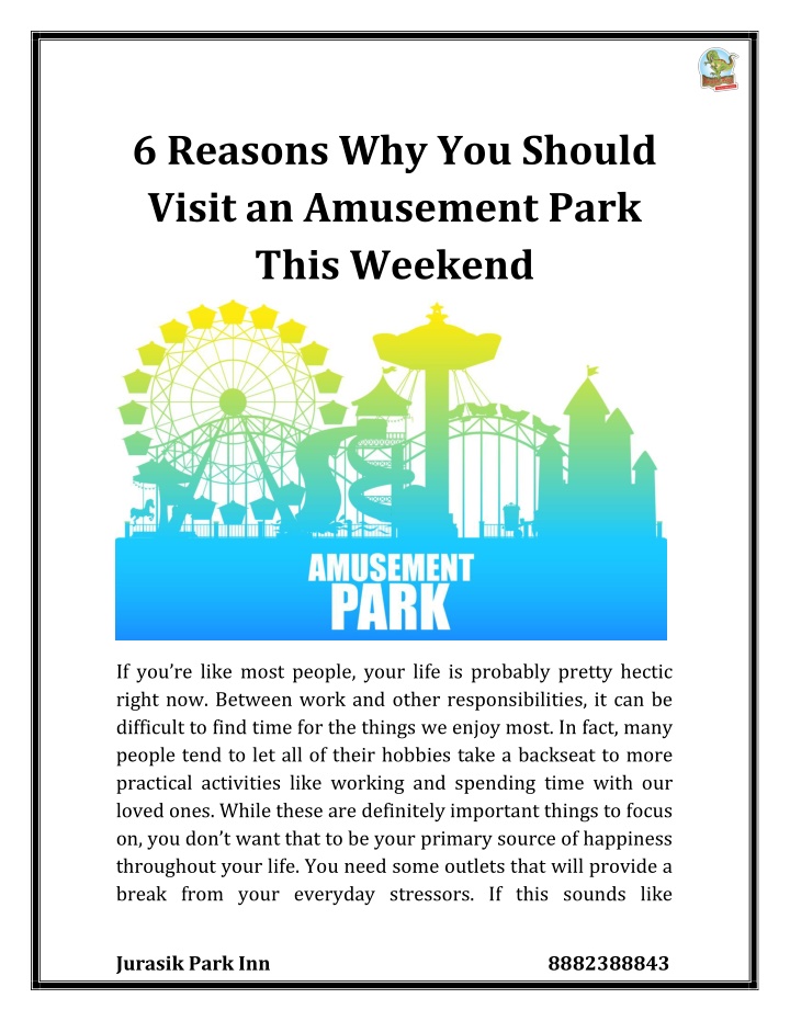 6 reasons why you should visit an amusement park