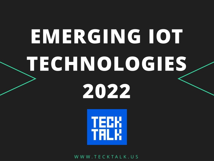 emerging iot technologies 2022