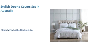 Stylish Doona Covers Set in Australia