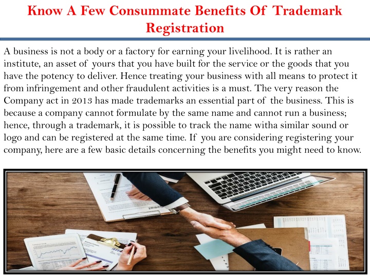 know a few consummate benefits of trademark