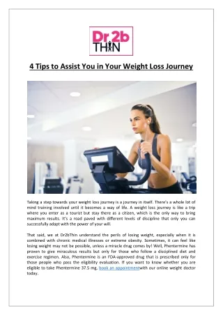 Dr2bThin - 4 Tips to Assist You in Your Weight Loss Journey