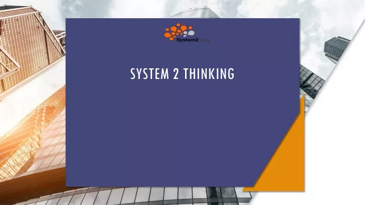 system 2 thinking