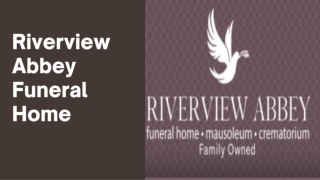 Riverview Abbey Funeral Home