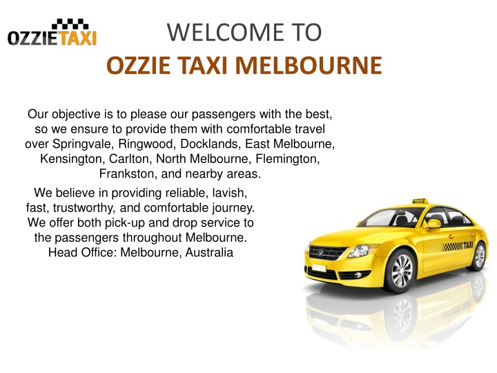 welcome to ozzie taxi melbourne