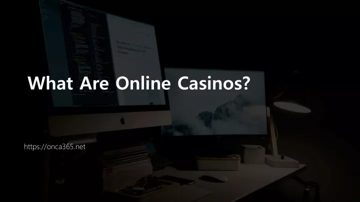 what are online casinos