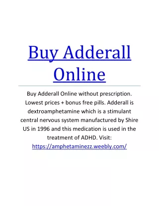 Buy Adderall Online: Uses, benefits and Side Effects