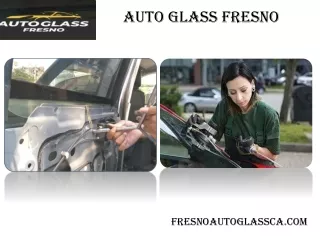 Fresno Auto Glass Repair