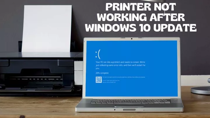 printer not working after windows 10 update