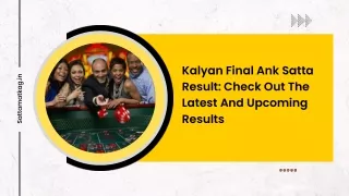 Kalyan Final Ank Satta Result Check Out The Latest And Upcoming Results