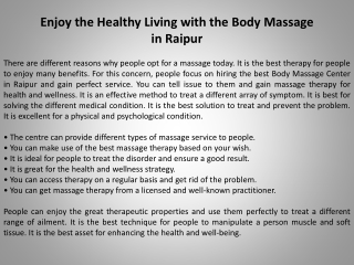 Enjoy the Healthy Living with the Body Massage in Raipur