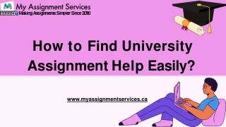 How to Find University Assignment Help Easily?