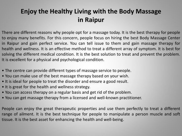enjoy the healthy living with the body massage