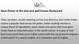 Have Dinner at the best and well-known Restaurant
