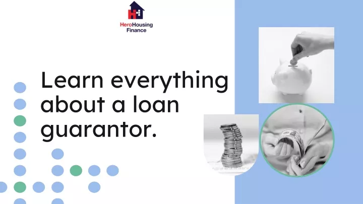 learn everything about a loan guarantor