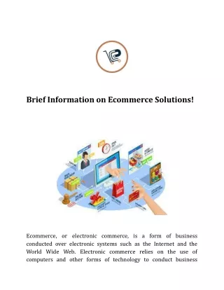 Brief Information on Ecommerce Solutions!