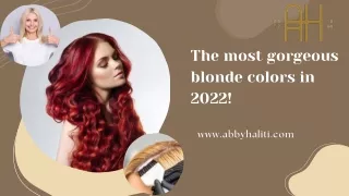 The most gorgeous blonde colors in 2022