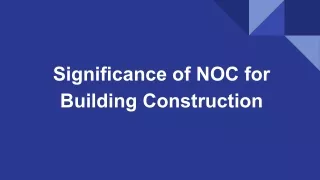 significance of noc for building construction