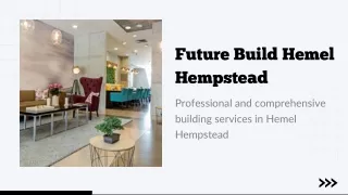 future build hemel hempstead