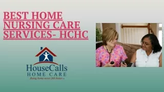 Best home nursing care services in Brooklyn - Housecalls Home Care