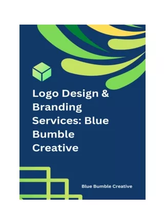 Logo Design & Branding Services_ Blue Bumble Creative