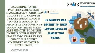 US imports will decline to their lowest level in almost two years.