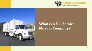 What is a Full Service Moving Company