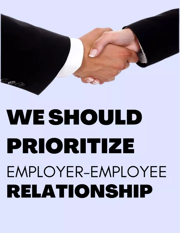 we should prioritize employer employee