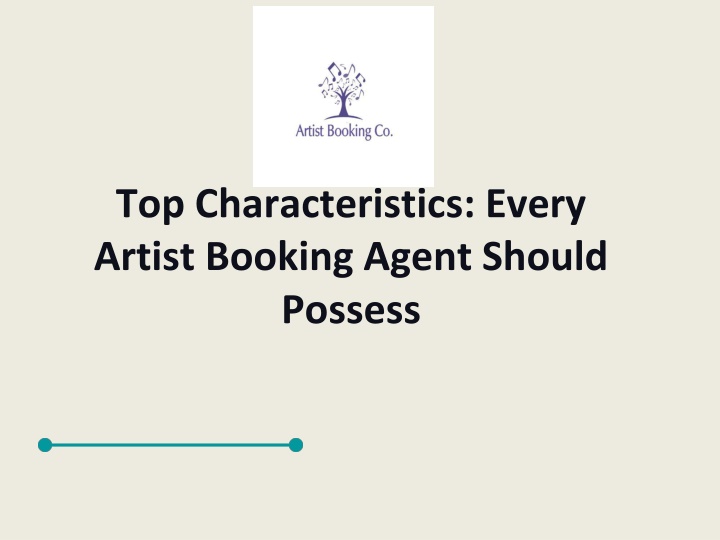 top characteristics every artist booking agent