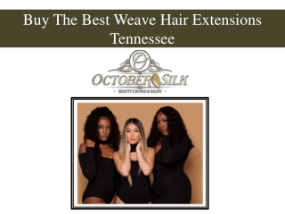 Buy The Best Weave Hair Extensions Tennessee