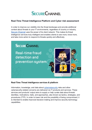 Real-Time Threat Intelligence Platform and Cyber risk assessment at Secure Channel