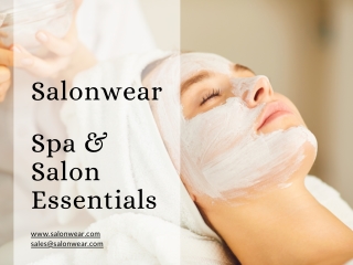 Spa & Salon Essentials- Things that will attract clients