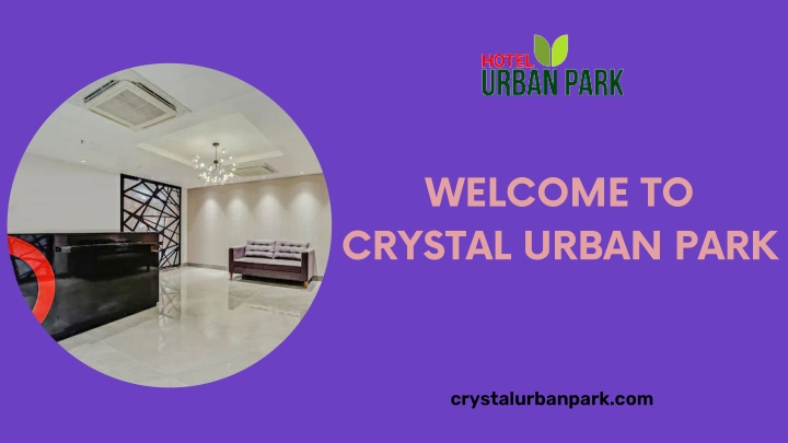 welcome to crystal urban park