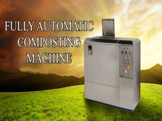 Fully Automatic Composting Machine, Hyderabad , Bangalore , Chennai , India , Andhra