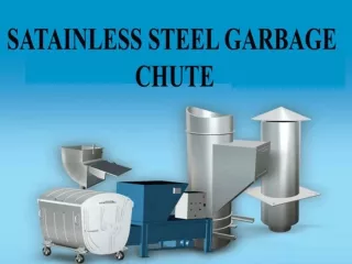 Stainless Steel Garbage Chute, Hyderabad , Bangalore , Chennai , India , Andhra