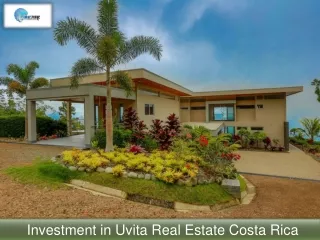 Investment in Uvita Real Estate Costa Rica