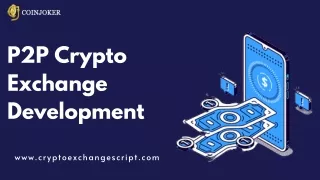 Peer-To-Peer Crypto Exchange Development