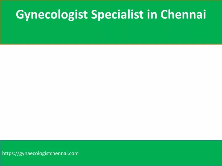 gynecologist specialist in chennai